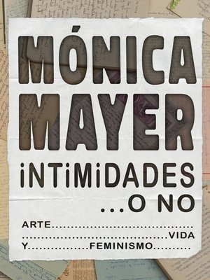 cover image of Intimidades... o no. Arte, vida y feminismo